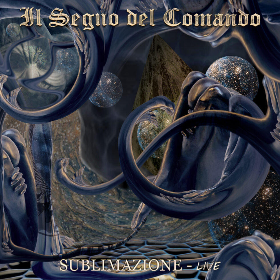IL SEGNO DEL COMANDO - Sublimazione - live